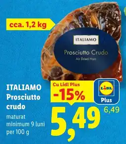 Lidl Italiamo Prosciutto Crudo Ofertă