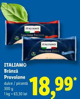 Lidl Itali amo brânză provolone Ofertă