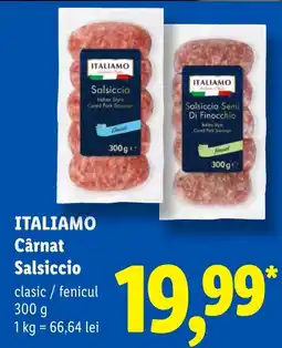 Lidl Italiamo cârnat salsiccio Ofertă