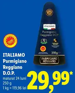Lidl Italiamo Parmigiano Reggiano D.O.P. Ofertă
