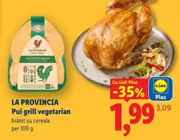 Lidl La Provincia Pui grill vegetarian Ofertă