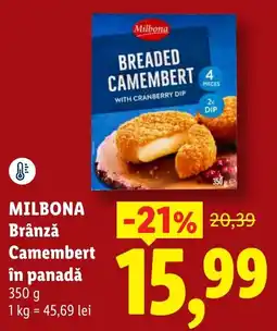 Lidl Milbona brânză camembert în panadă Ofertă