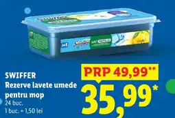 Lidl Swiffer reserve lavete umede pentru mop Ofertă