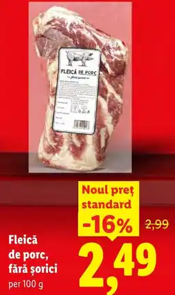 Lidl Fleică de porc, fără șorici Ofertă