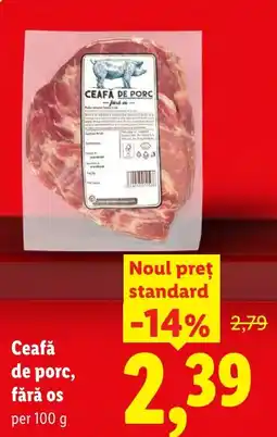 Lidl Ceafă de porc, fără os Ofertă