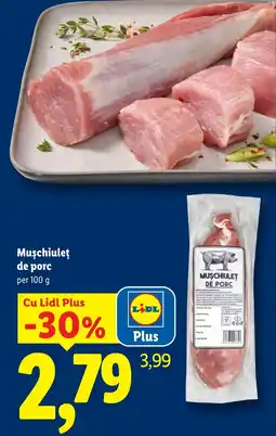 Lidl Lidl Mușchiuleț de porc Ofertă