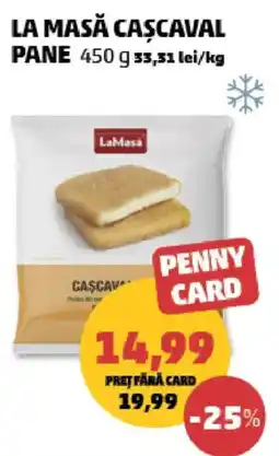 Penny La Masă cașcaval pane Ofertă