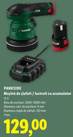 Lidl Parkside mașină de șlefuit / lustruit cu acumulator Ofertă