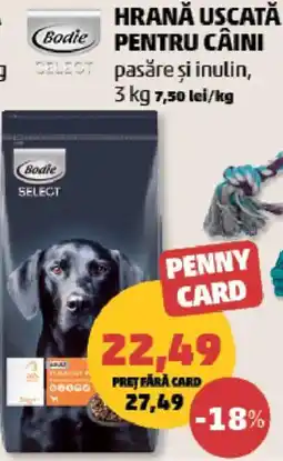 Penny Bodie select hrană uscată pentru câini Ofertă