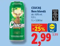Lidl Ciucas Bere blondă Ofertă