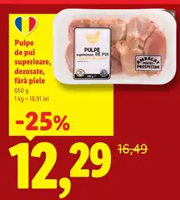 Lidl Pulpe de pui superioare Ofertă
