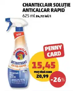 Penny Chanteclair soluție anticalcă rapid Ofertă