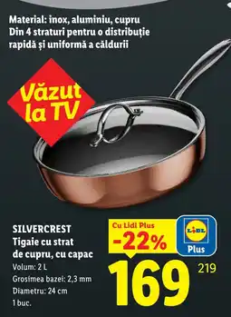 Lidl Silvercrest tigaie cu strat de cupru, cu capac Ofertă