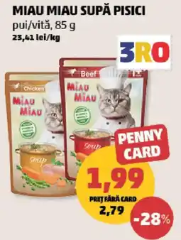 Penny Miau miau supa pisici Ofertă