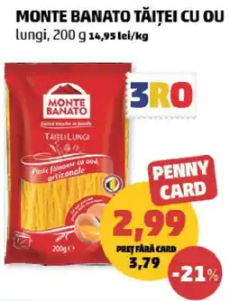 Penny Monte Banato tăiței cu ou lungi Ofertă
