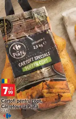 Carrefour Carrefour la Piață cartofi pentru copt Ofertă
