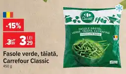 Carrefour Carrefour Classic fasole verde tăiată Ofertă