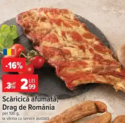 Carrefour Scăricică afumată, Drag de România Ofertă