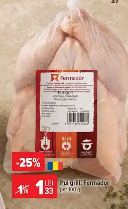 Carrefour Pui grill, Fermador Ofertă