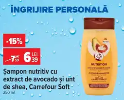 Carrefour Carrefour Soft şampon nutritiv Ofertă