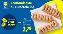 Lidl Lidl Foitaj cu crenvurst Ofertă