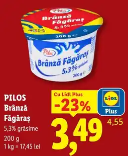 Lidl Pilos brânză făgăraș Ofertă