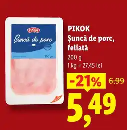 Lidl Pikok șuncă de porc, feliată Ofertă