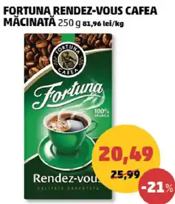 Penny Fortuna cafea măcinată rendez-vous Ofertă
