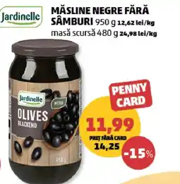 Penny Jardinelle măsline negre fără sâmburi Ofertă