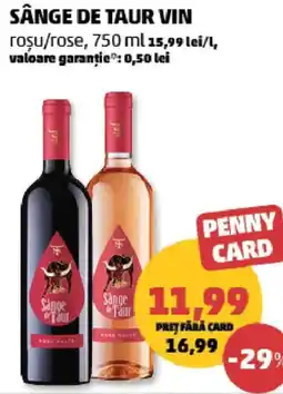 Penny Sângede Taur vin roșu/rose Ofertă
