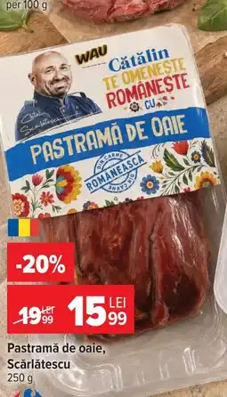 Carrefour Wau pastramă de oaie Ofertă