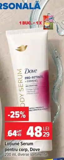 Carrefour Dove loțiune serum pentru corp Ofertă