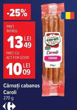 Carrefour Cârnați cabanos Ofertă