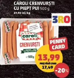Penny caroli crenvurști cu piept de pui Ofertă