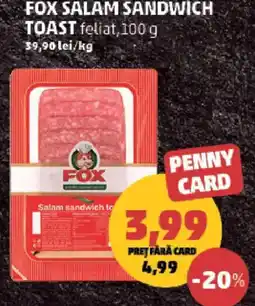 Penny Fox salam sandwich toast Ofertă