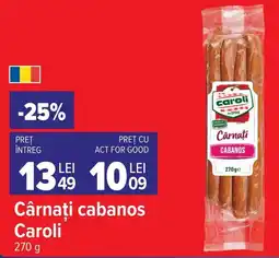 Carrefour Market Caroli cârnați cabanos Ofertă