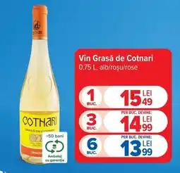 Carrefour Cotnari vin grasă Ofertă