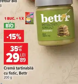 Carrefour Cremă tartinabilǎ cu fistic, Bettr Ofertă