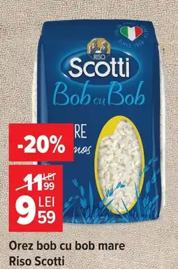 Carrefour Riso Scotti orez bob cu bob mare Ofertă