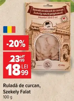Carrefour Székely Falat ruladă de curcan Ofertă