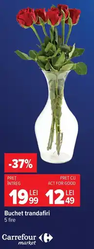Carrefour Market Carrefour market Buchet trandafiri Ofertă