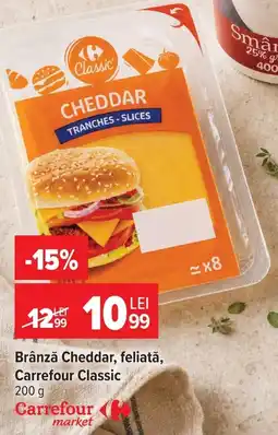 Carrefour Market Carrefour Classic brânză cheddar, feliată Ofertă