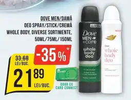 Mega Image Dove men/damă deo spray/stick/cremă Ofertă