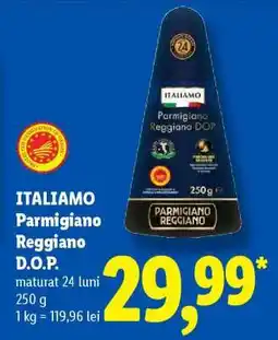 Lidl Italiamo Parmigiano Reggiano D.O.P Ofertă