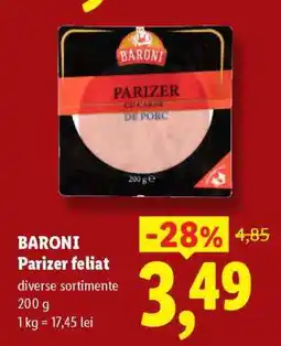 Lidl Baroni Parizer feliat Ofertă