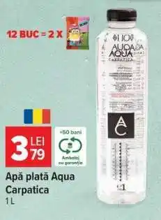 Carrefour Apă plată Aqua Carpatica Ofertă
