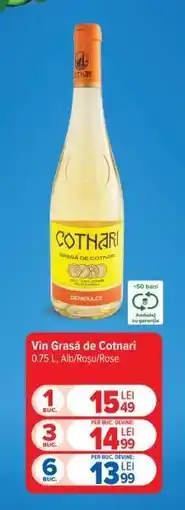 Carrefour Vin Grasă de Cotnari Ofertă
