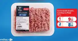 Carrefour Carne tocată de porc, Carrefour la Piață Ofertă