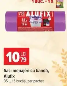 Carrefour Saci menajeri cu bandă, Alufix Ofertă