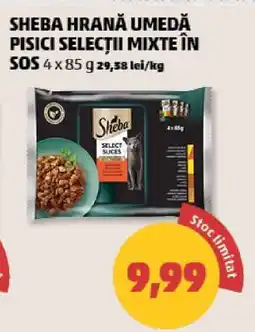 Penny SHEBA HRANĂ UMEDĂ PISICI SELECȚII MIXTE ÎN SOS Ofertă